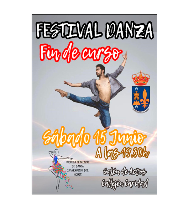 FESTIVAL DE DANZA FIN DE CURSO 2023/2024 EN CASARRUBIOS DEL MONTE
